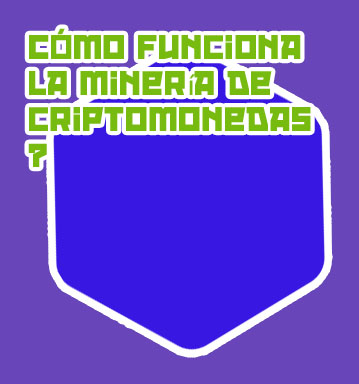 Como funciona el minado de criptomonedas